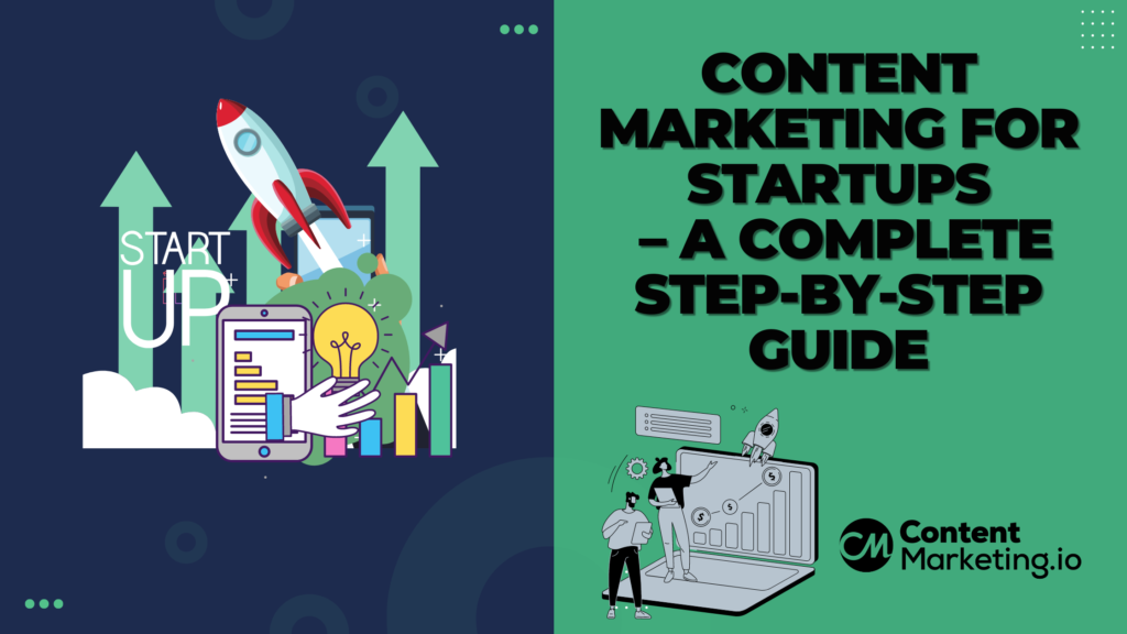 Content Marketing for Start-Ups