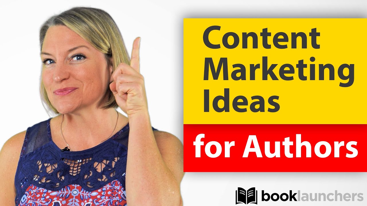 Content Marketing Ideas for Authors: Boost Your Book Sales Today