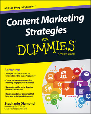 Content Marketing Strategies for Dummies: Simple Tips to Succeed