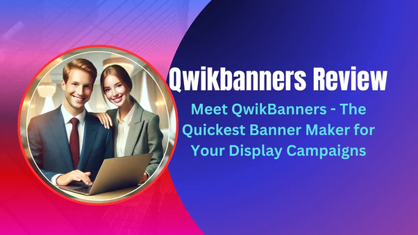 Qwikbanners Lifetime Deal Review: Unbeatable Banner Design Tool